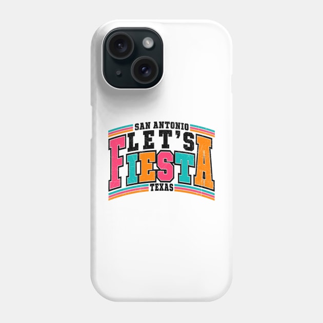 Cinco De Mayo Let's Fiesta San Antonio Texas Retro Vintage Phone Case by Kings Substance