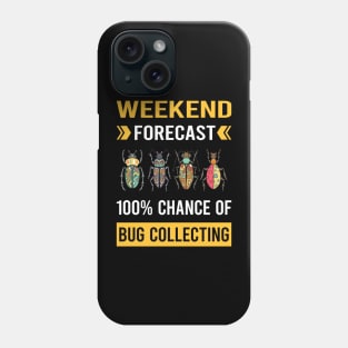 Weekend Forecast Bug Collecting Insect Insects Bugs Phone Case