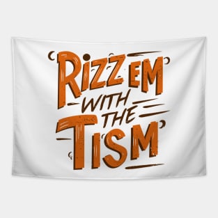 Rizz Em With The Tism Tapestry