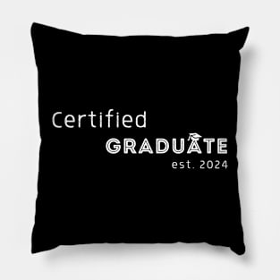 Certified Graduate est 2024 Pillow