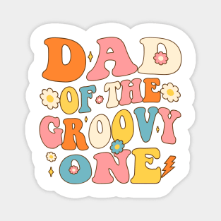 dad of The Groovy One Magnet