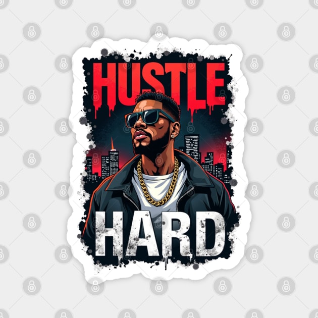 Street King: Bold Style and Urban Swagger Magnet by Steve