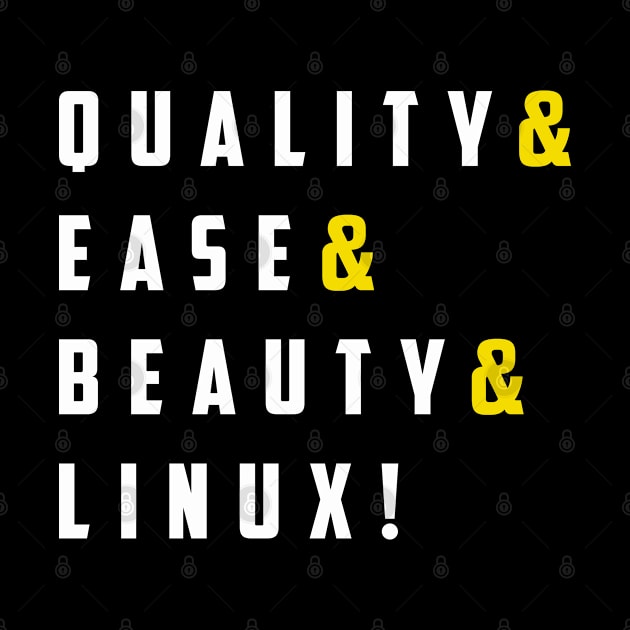 Quality & Ease & beauty & Linux! by guicsilva@gmail.com