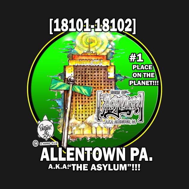 ALLENTOWN - ASYLUM - BEST PLACE ON EARTH by DHARRIS68