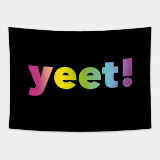 yeet! Tapestry