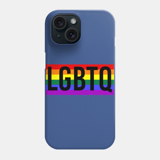 Pride Month LGBTQ Phone Case by Scar