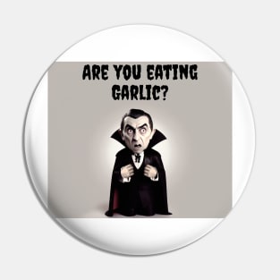 Are you eating Garlic Pin