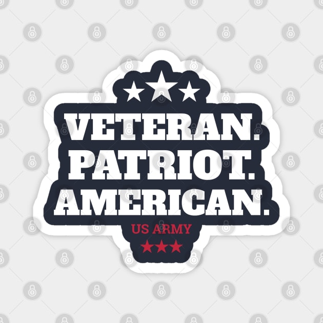 Veteran Patriot American Magnet by Stylecombinator