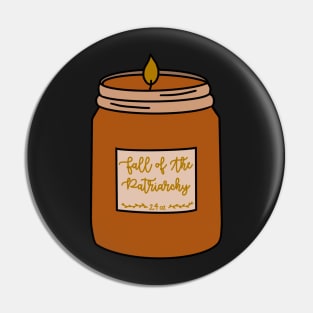 Fall of the Patriarchy Candle Pin