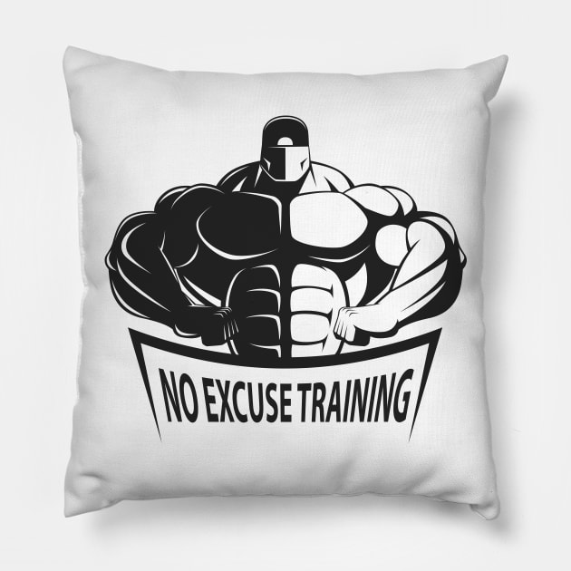 No Excuse Training Pillow by BoscosShirts