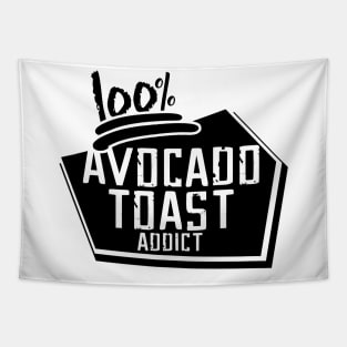 Avocado Toast Addict Funny Cute Vegan Graphic Gift Fun Meme Tapestry