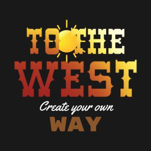 To The West T-Shirt