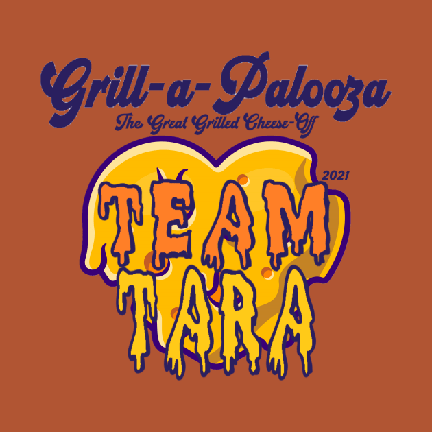 Team Tara - Grill-a-Palooza 2021 by Living Room Comedy