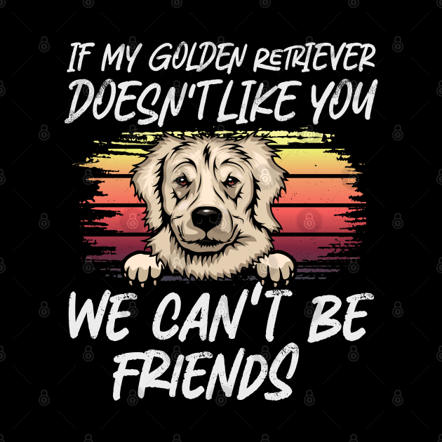 golden retriever  Dog Owner dog Lover Funny Quote Retro sunset by ARTBYHM