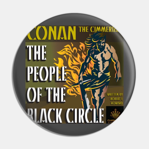 Conan the Cimmerian - The People of the Black Circle Pin by ClassicTales