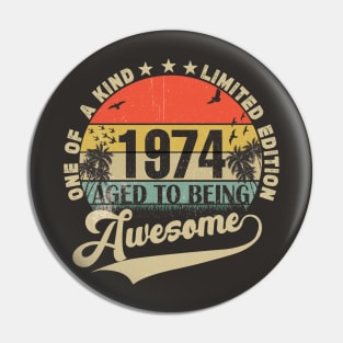 Vintage Year 1974 Pin