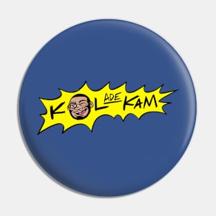 Kool Ade Kam Pin