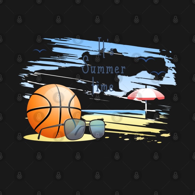 it' s  summer  time. sports  .basketball by busines_night