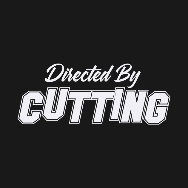 Directed By CUTTING, CUTTING NAME by Judyznkp Creative