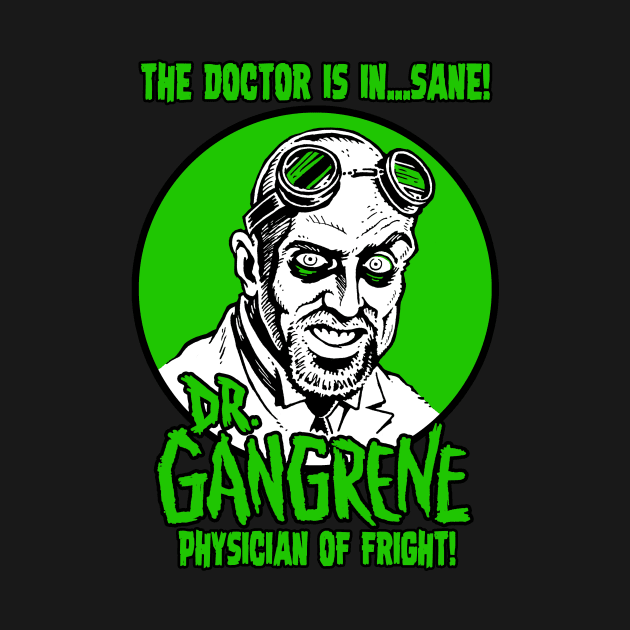 Dr. Gangrene - "The Doctor is in" Logo by Dr. Gangrene