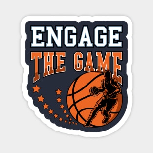 Basketball Sport | ENGAGE THE GAME Magnet