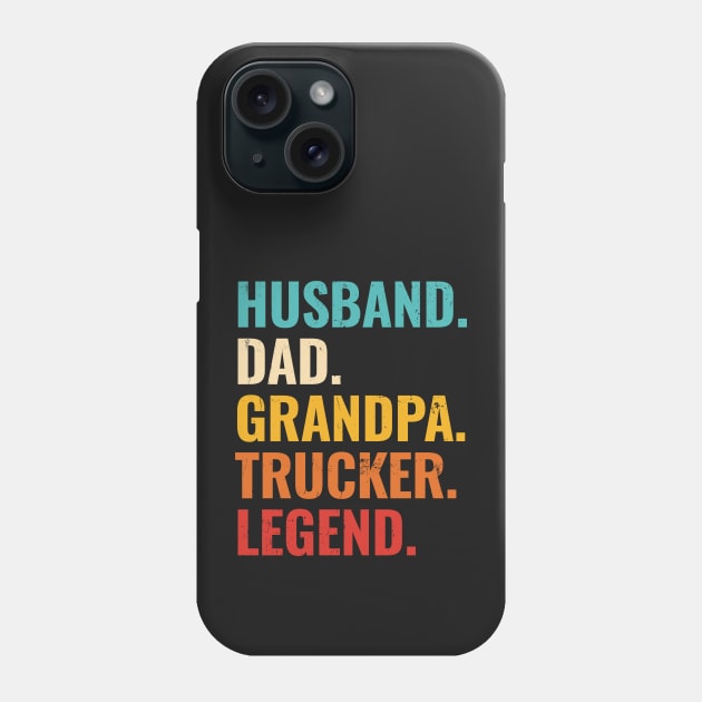 Husband Dad Grandpa Trucker Legend Phone Case by gogo-jr