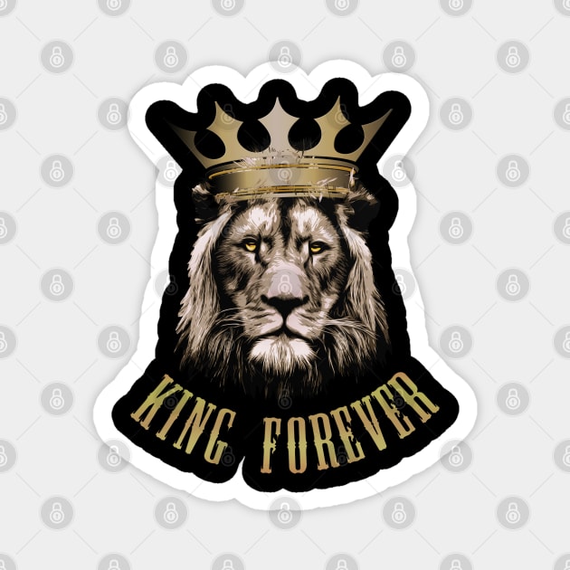 Lion King Vector Design, King Forever Magnet by RamoryPrintArt