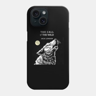 The Call of The Wild by Jack London Phone Case