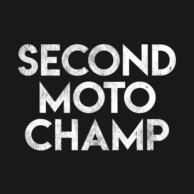 Second Moto Champ by BMX Style