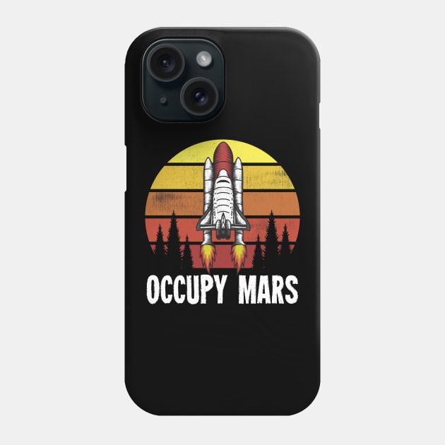 Occupy Mars - Reto Vintage Spaceship Rocket Phone Case by zeeshirtsandprints