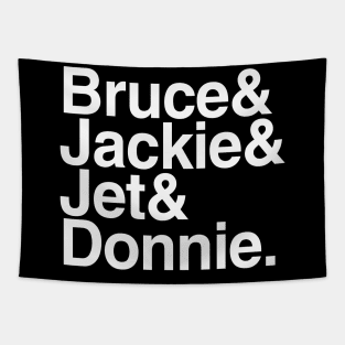 Bruce & Jackie & Jet & Donnie. Tapestry