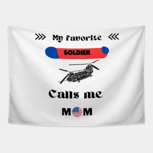 My Favorite SOLDIER Calls Me MOM Tapestry