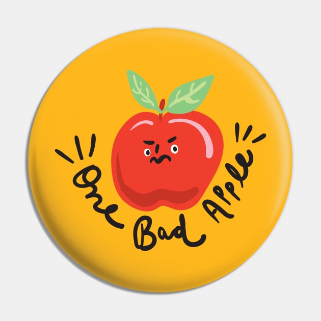 One Bad Apple Don't Spoil The Whole Bunch Pin by KodiakMilly