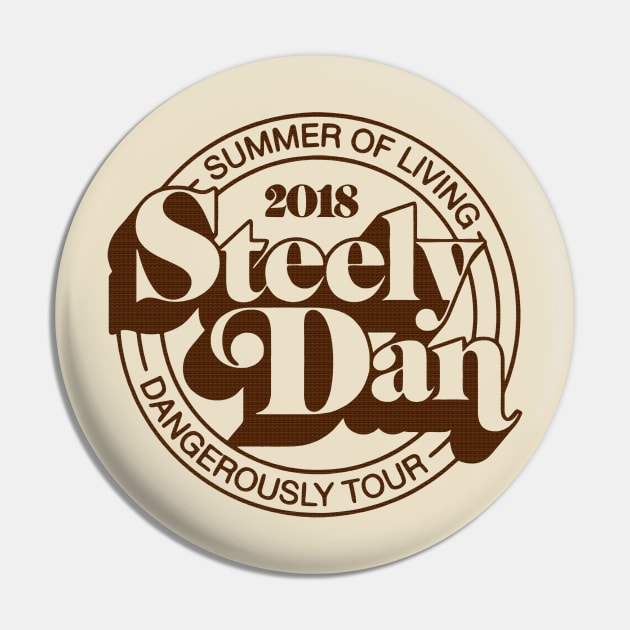 Steely Dan - Summer Of Living Pin by Gold Rose