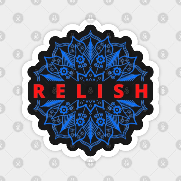 Relish Magnet by BRIJLA