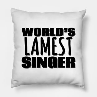 World's Lamest Singer Pillow