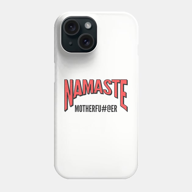 Namaste - Pilates Lover - Yoga Lover Phone Case by Pilateszone