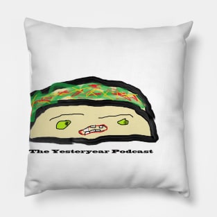 The Yesteryear Podcast - Taco Friend Pillow