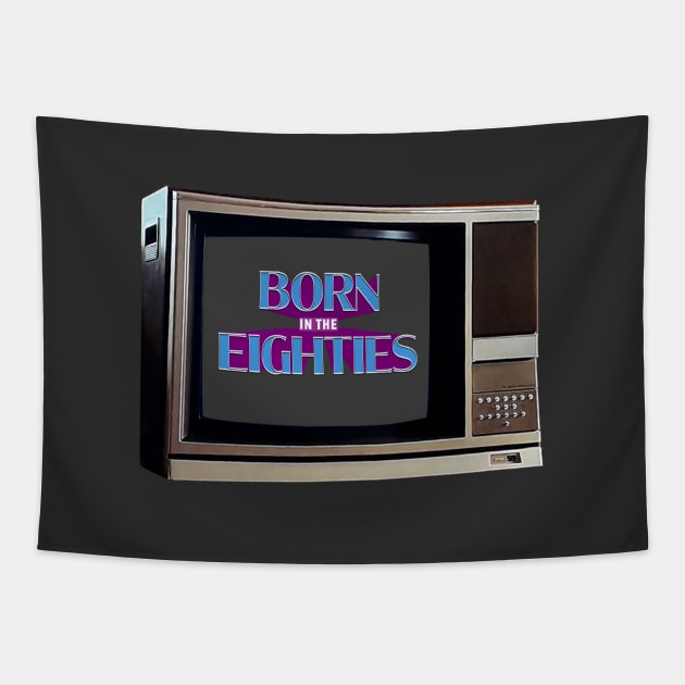 TV SET / BORN IN THE 80s #4 Tapestry by RickTurner