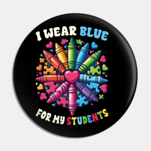 I Wear Blue For My Students Autism Awareness Puzzles for Teacher Pin