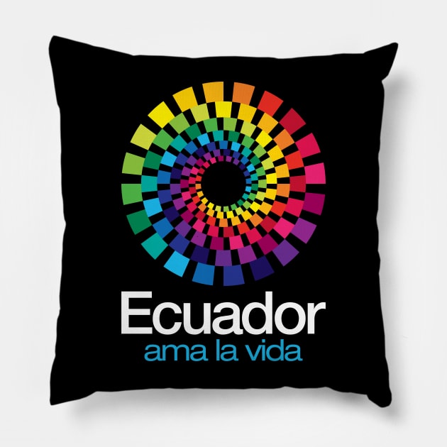 Marca Ecuador - Ama la vida Pillow by verde