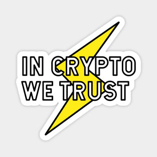 In Crypto We Trust - Crypto Design Magnet