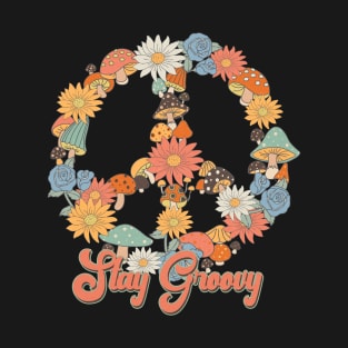Stay Groovy Peace T-Shirt