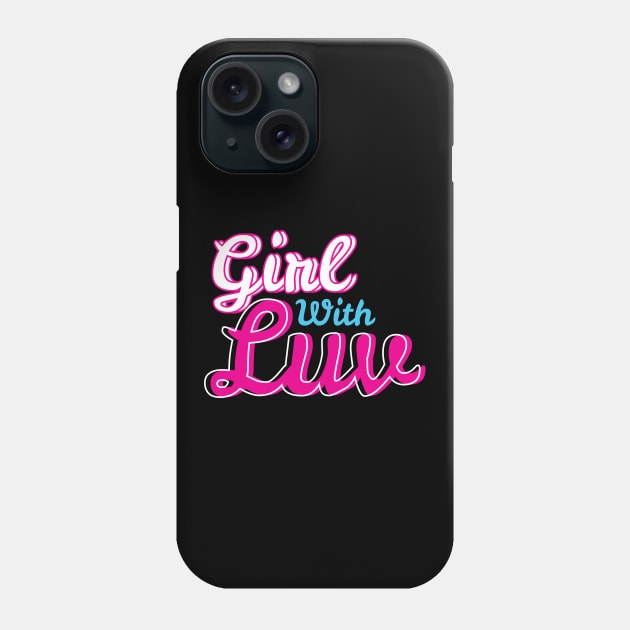 Girl With Luv Phone Case by Marija154