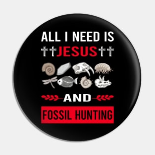 I Need Jesus And Fossil Hunting Hunter Paleontology Paleontologist Archaeology Archaeologist Pin