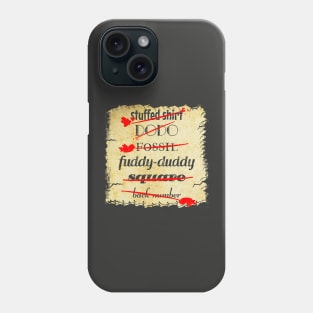 Know your Words No 5 - Funny Quote Phone Case