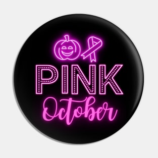 Pink October Pink Neon Letters Pin