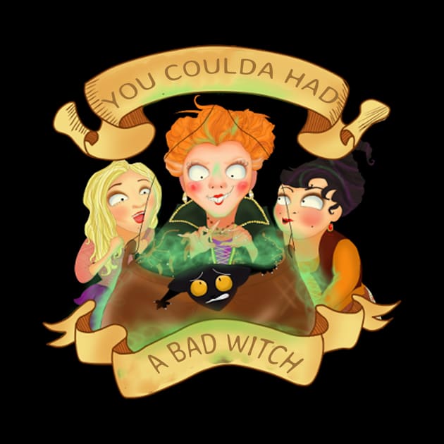 You Coulda Had A Bad Witch - Halloween T-Shirt -  Hocus Pocus Halloween Costume Gift - New Fall shirt | | Could Of Had A Bad Witch by Sara2020