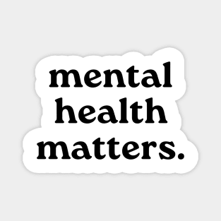 Mental Health Matters Magnet