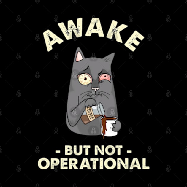 Awake But Not Operational by Three Meat Curry